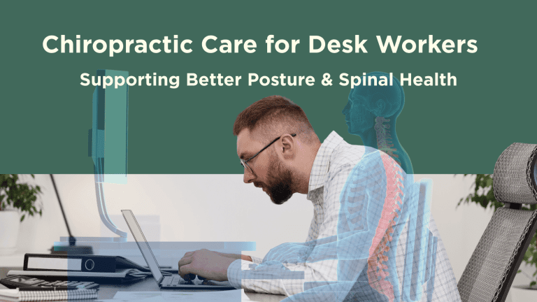 Chiropractic Treatment for Posture Correction – Desk Workers