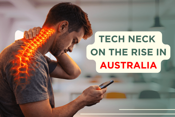 Tech Neck in Australia: How Screen Time Is Affecting Your Spine