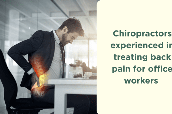 Chiropractors experienced in treating back pain for office workers