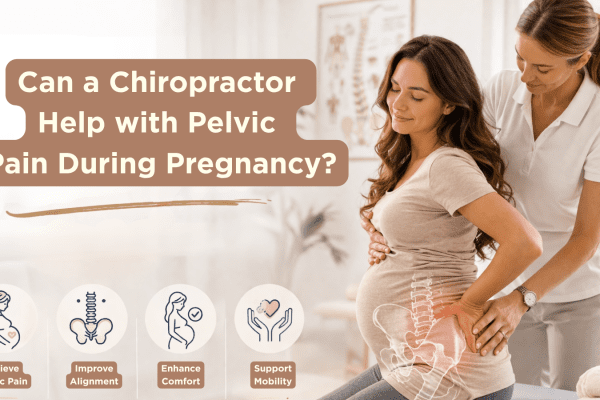 Can a Chiropractor Help with Pelvic Pain During Pregnancy?