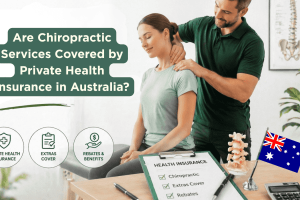 Are Chiropractic Services Covered by Private Health Insurance in Australia?
