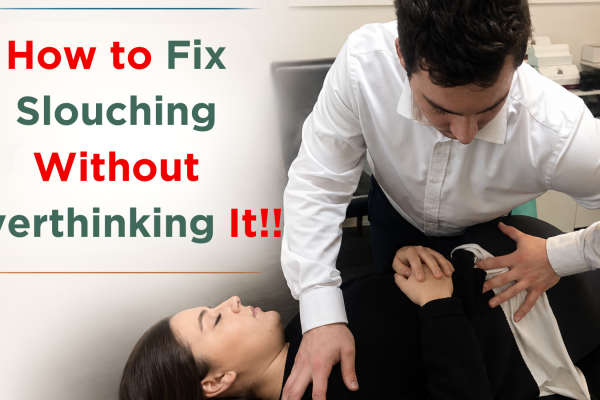 How to Fix Slouching Without Overthinking It
