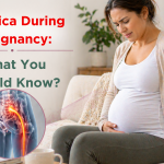 Sciatica During Pregnancy What You Should Know Sciatica During Pregnancy What You Should Know