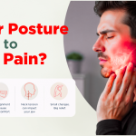 Can Poor Posture Lead to Jaw Pain?
