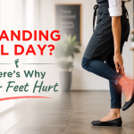 Standing All Day? Here's Why Your Feet Hurt Standing All Day? Here's Why Your Feet Hurt
