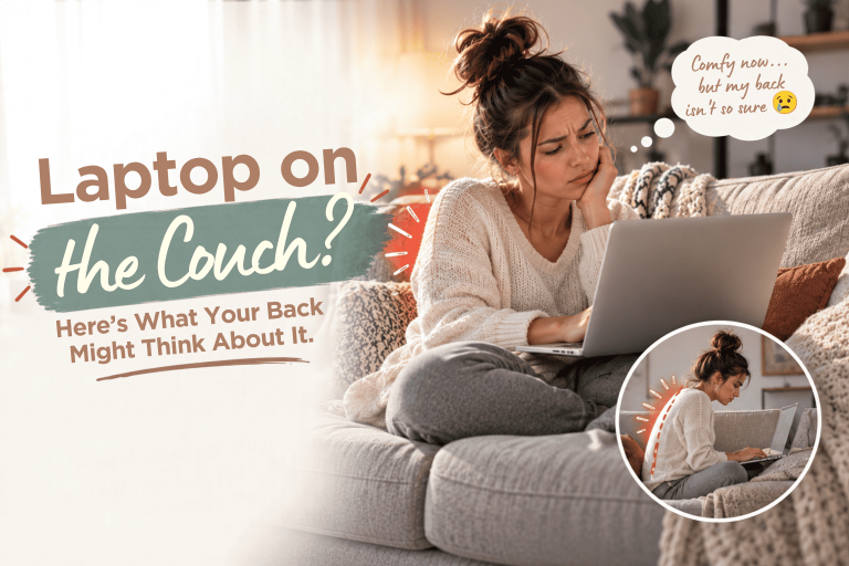 Laptop on the Couch? Here’s What Your Back Might Think About It
