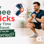 Your Knee Clicks Every Time You Squat. Should You Be Worried? Your Knee Clicks Every Time You Squat. Should You Be Worried?