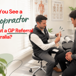 Can You See a Chiropractor Without a GP Referral in Australia? Can You See a Chiropractor Without a GP Referral in Australia?