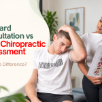 What Is the Difference Between a Standard Consultation and an Initial Chiropractic Assessment? What Is the Difference Between a Standard Consultation and an Initial Chiropractic Assessment?