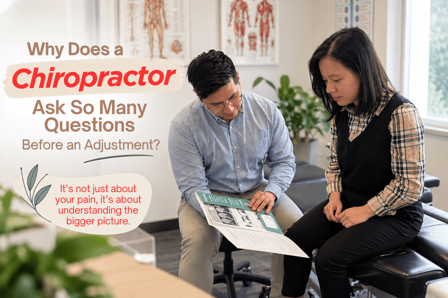 Why Does a Chiropractor Ask So Many Questions Before an Adjustment?